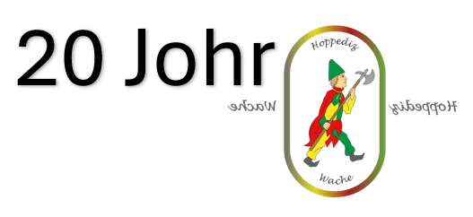 20 Johr Hoppediz Wache